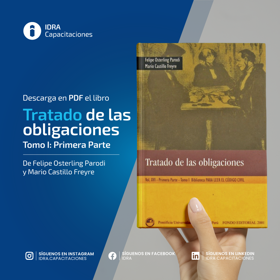 [Libro] Tratado De Las Obligaciones – Osterling Y Freyre – IDRA BLOG